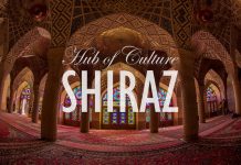 ชีราซ “Shiraz” Hub of culture
