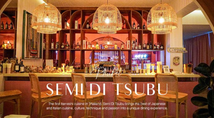เปิดประสบการณ์ใหม่ที่ร้าน Semi Di Tsubu ภูเก็ต ร้านอาหารอิตาเมชิที่แรกของประเทศไทย